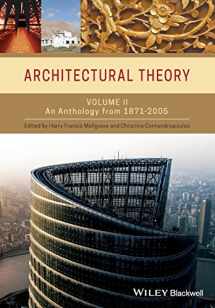 9781405102605-1405102608-Architectural Theory, Volume 2: An Anthology from 1871 to 2005