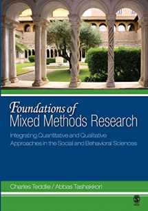 9780761930129-0761930124-Foundations of Mixed Methods Research: Integrating Quantitative and Qualitative Approaches in the Social and Behavioral Sciences