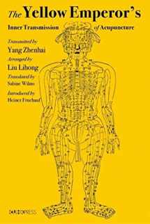 9789882371132-9882371132-The Yellow Emperor’s Inner Transmission of Acupuncture
