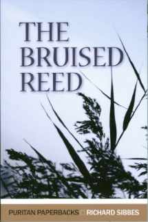 9780851517407-0851517404-The Bruised Reed