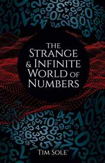 9781788887816-1788887816-The Strange & Infinite World of Numbers