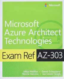 9780136805090-0136805094-Exam Ref AZ-303 Microsoft Azure Architect Technologies