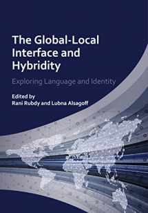 9781783090853-1783090855-The Global-Local Interface and Hybridity: Exploring Language and Identity