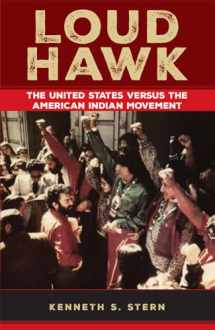 9780806134390-0806134399-Loud Hawk: The United States versus the American Indian Movement