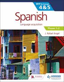 9781471881213-1471881210-Spanish for the IB MYP 4&5 Phases 1-2: by Concept (Myp by Concept)