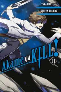 9780316439602-0316439606-Akame ga KILL!, Vol. 11 (Akame ga KILL!, 11)