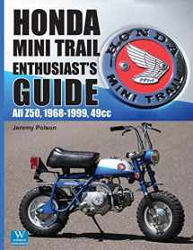 9781941064320-1941064329-Honda Mini Trail Enthusiast's Guide: All Z50, 1968-1999, 49cc