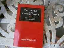 9780814656082-0814656080-The teaching of the Catholic Church: A new catechism of Christian doctrine
