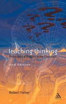 9780826468048-0826468047-Teaching Thinking: Philosophical Enquiry in the Classroom