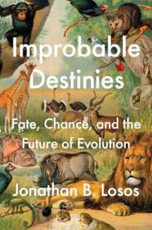 9780399184925-0399184929-Improbable Destinies: Fate, Chance, and the Future of Evolution