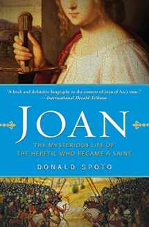 9780061189180-0061189189-Joan: The Mysterious Life of the Heretic Who Became a Saint