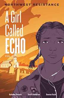 9781553798316-1553798317-Northwest Resistance (A Girl Called Echo) (Volume 3)