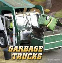 9781977132352-1977132359-Garbage Trucks (Wild About Wheels)