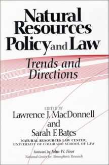 9781559632454-1559632453-Natural Resources Policy and Law: Trends And Directions