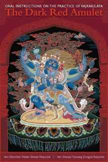 9781559393119-1559393114-The Dark Red Amulet: Oral Instructions on the Practice of Vajrakilaya