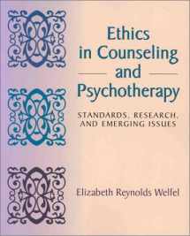 9780534343026-0534343023-Ethics in Counseling and Psychotherapy: Standards, Research, and Emerging Issues