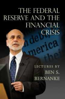 9780691158730-0691158738-The Federal Reserve and the Financial Crisis
