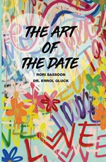 9780578462226-0578462222-The Art of the Date (The Platinum Poire Trilogy)