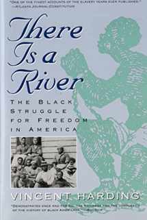 9780156890892-0156890895-There Is a River: The Black Struggle for Freedom in America (Harvest Book)