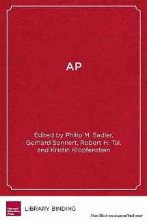 9781934742563-1934742562-AP: A Critical Examination of the Advanced Placement Program