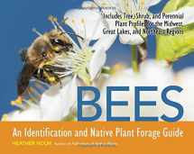 9780991356355-0991356357-Bees: An Identification and Native Plant Forage Guide