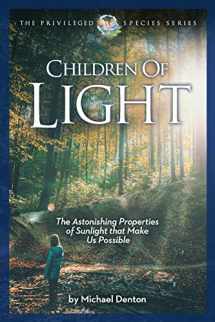 9781936599592-1936599597-Children of Light (Privileged Species Series)