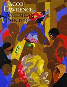 9780295970110-0295970111-Jacob Lawrence: American Painter