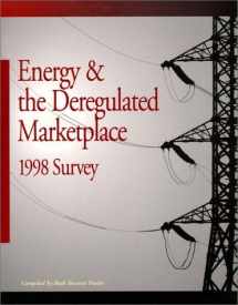 9780130107923-0130107921-Energy and the Deregulated Marketplace 1998 Survey
