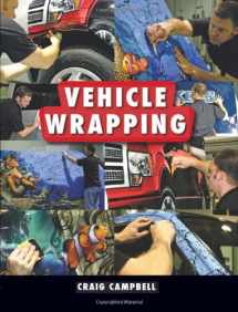 9780944094648-0944094643-Vehicle Wrapping