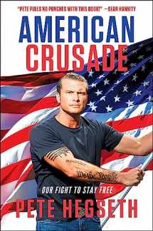 9781546098744-1546098747-American Crusade: Our Fight to Stay Free