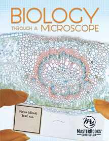9781683441915-1683441915-Biology Through A Microscope (Masterbooks Curriculum)