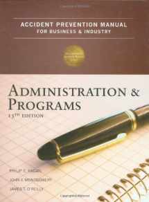 9780879122805-0879122803-Accident Prevention Manual for Business & Industry: Administration and Programs, 13th Edition