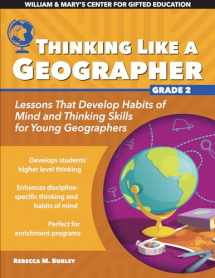 9781618218223-1618218220-Thinking Like a Geographer: Lessons That Develop Habits of Mind and Thinking Skills for Young Geographers in Grade 2