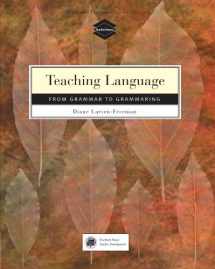 9780838466759-0838466753-Teaching Language: From Grammar to Grammaring