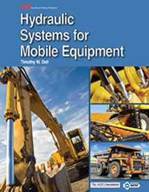 9781631264146-1631264141-Hydraulic Systems for Mobile Equipment