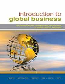 9780547152127-0547152124-Introduction to Global Business: Understanding the International Environment and Global Business Functions