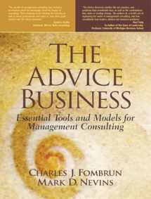 9780130303738-0130303739-Advice Business, The: Essential Tools and Models for Management Consulting