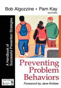 9780761977759-0761977759-Preventing Problem Behaviors: A Handbook of Successful Prevention Strategies