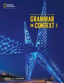 9780357140512-0357140516-Grammar In Context 3: Student Book and Online Practice (Grammar in Context, Seventh Edition, K12)