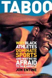 9781586480264-158648026X-Taboo: Why Black Athletes Dominate Sports And Why We're Afraid To Talk About It