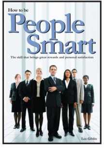 9780988727519-098872751X-How To Be People Smart: The skill that brings great rewards and personal satisfaction