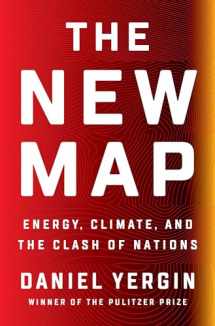 9781594206436-1594206430-The New Map: Energy, Climate, and the Clash of Nations