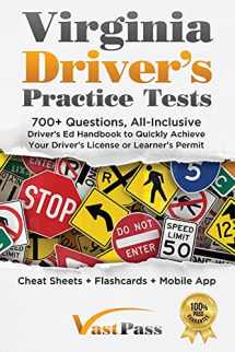 9781955645119-1955645116-Virginia Driver's Practice Tests: 700+ Questions, All-Inclusive Driver's Ed Handbook to Quickly achieve your Driver's License or Learner's Permit (Cheat Sheets + Digital Flashcards + Mobile App)