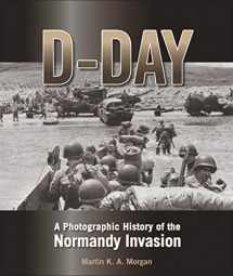 9780785836926-0785836926-D-Day: A Photographic History of the Normandy Invasion