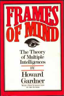 9780133306149-0133306143-Frames of Mind: The Theory of Multiple Intelligences