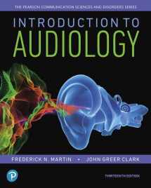 9780134694900-0134694902-Introduction to Audiology, with Enhanced Pearson eText -- Access Card Package (What's New in Communication Sciences & Disorders)