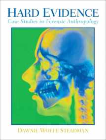 9780130305671-0130305677-Hard Evidence: Case Studies in Forensic Anthropology