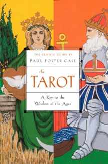 9781585424917-1585424919-The Tarot: A Key to the Wisdom of the Ages