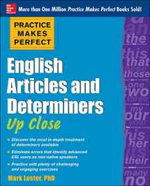 9780071752060-0071752064-Practice Makes Perfect English Articles and Determiners Up Close (Practice Makes Perfect Series)