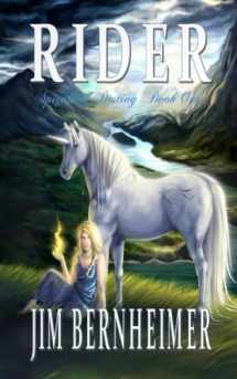 9780982508763-098250876X-Rider: Spirals of Destiny: Book 1